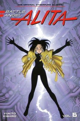 Battle Angel Alita 6 (Paperback) by Kishiro, Yukito