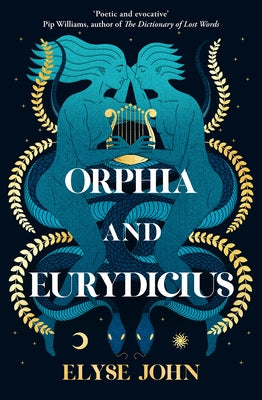 Orphia and Eurydicius by John, Elyse