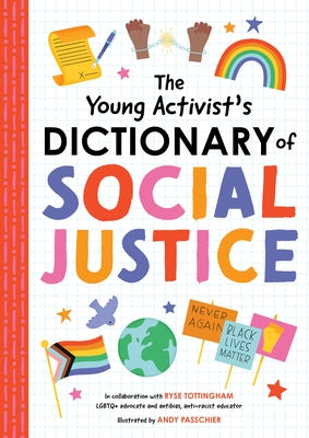 The Young Activist's Dictionary of Social Justice by Duopress Labs