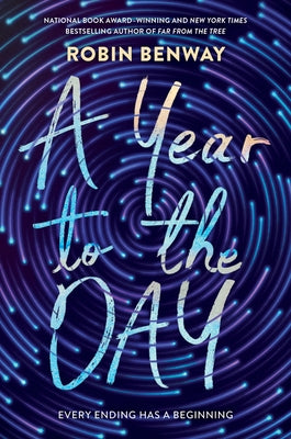 A Year to the Day by Benway, Robin