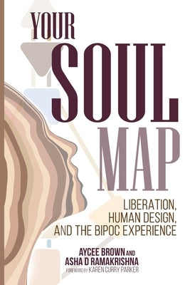 Your Soul Map by Brown, Aycee