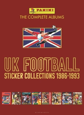 Panini UK Football Sticker Collections 1986-1993 (Volume Two) by Panini