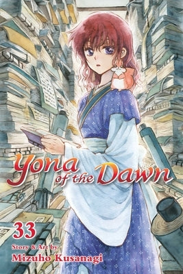 Yona of the Dawn, Vol. 33 by Kusanagi, Mizuho