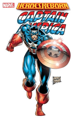 Heroes Reborn: Captain America [New Printing] by Robinson, James