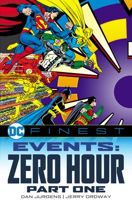 DC Finest: Events: Zero Hour Part 1 by Jurgens, Dan