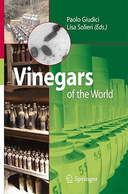 Vinegars of the World by Solieri, Laura