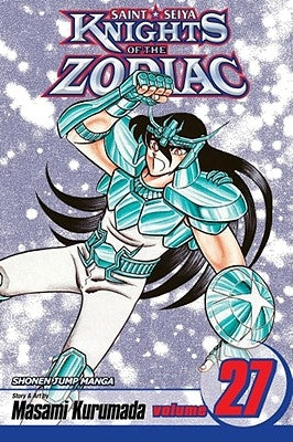 Knights of the Zodiac (Saint Seiya), Vol. 27 by Kurumada, Masami