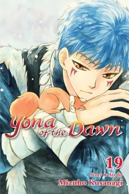 Yona of the Dawn, Vol. 19 by Kusanagi, Mizuho