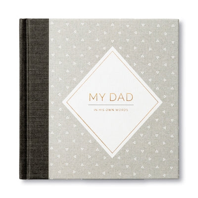 My Dad -- In His Own Words -- A Keepsake Interview Book by Hathaway, Miriam