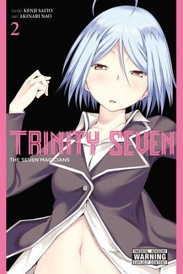 Trinity Seven, Volume 2: The Seven Magicians by Saito, Kenji