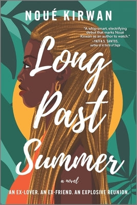 Long Past Summer by Kirwan, NouÃ©