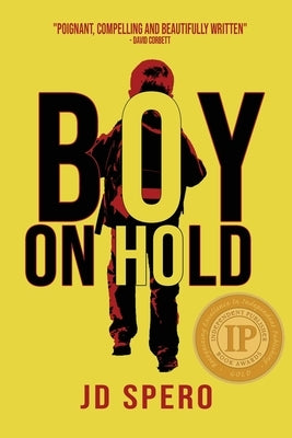 Boy on Hold by Spero, J. D.