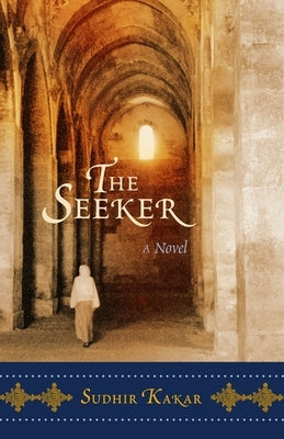 The Seeker by Kakar, Sudhir