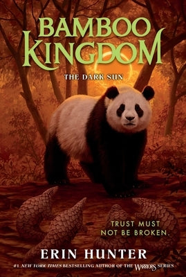 Bamboo Kingdom #4: The Dark Sun by Hunter, Erin