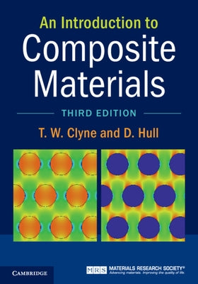 An Introduction to Composite Materials by Clyne, T. W.