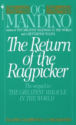 The Return of the Ragpicker by Mandino, Og