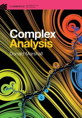 Complex Analysis by Marshall, Donald E.