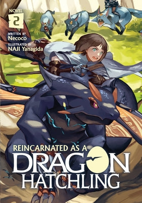 Reincarnated as a Dragon Hatchling (Light Novel) Vol. 2 by Necoco