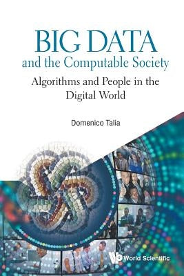 Big Data and the Computable Society by Domenico Talia