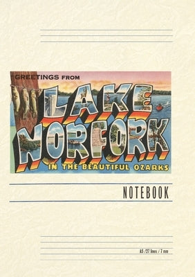 Vintage Lined Notebook Greetings from Lake Norfolk, Arkansas by Found Image Press