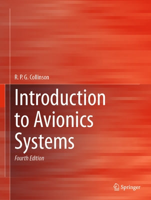 Introduction to Avionics Systems by Collinson, R. P. G.