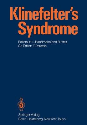 Klinefelter's Syndrome by Bandmann, H. -J