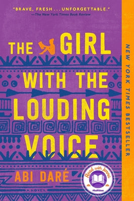 The Girl with the Louding Voice: A Read with Jenna Pick (a Novel) by DarÃ©, Abi