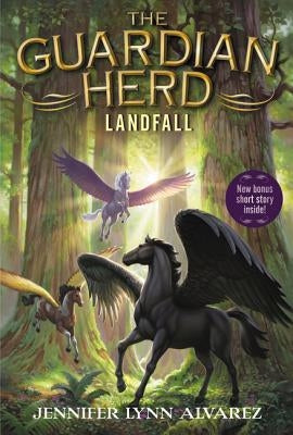 The Guardian Herd: Landfall by Alvarez, Jennifer Lynn