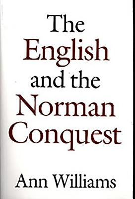 English and the Norman Conquest by Williams, Ann