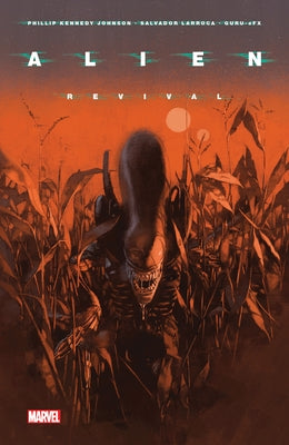 Alien Vol. 2: Revival by Johnson, Phillip Kennedy