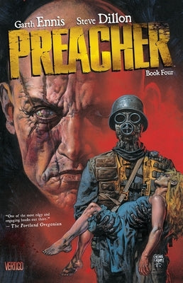 Preacher, Book Four by Ennis, Garth