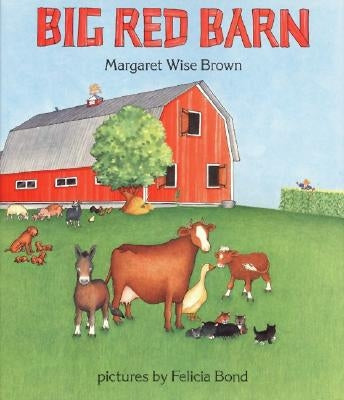 Big Red Barn by Brown, Margaret Wise