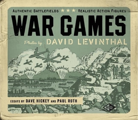 War Games by Levinthal, David