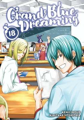 Grand Blue Dreaming 18 by Inoue, Kenji