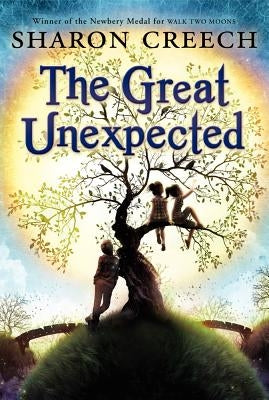 The Great Unexpected by Creech, Sharon