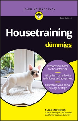 Housetraining for Dummies by McCullough, Susan