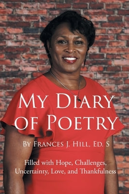 My Diary of Poetry by Hill Ed S., Frances J.