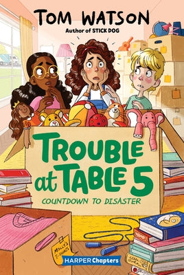 Trouble at Table 5 #6: Countdown to Disaster by Watson, Tom