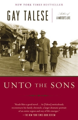 Unto the Sons by Talese, Gay