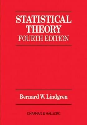 Statistical Theory by Lindgren, Bernard