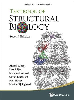 Textbook of Structural Biology (Second Edition) by Liljas, Anders