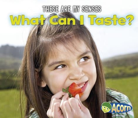 What Can I Taste? by Issa, Joanna