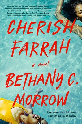 Cherish Farrah by Morrow, Bethany C.