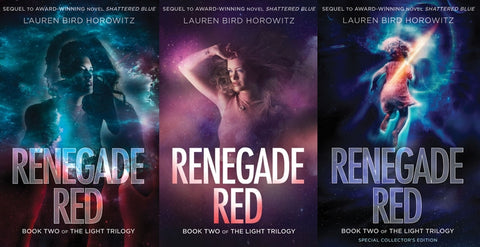 Renegade Red: Book Two of the Light Trilogy by Horowitz, Lauren Bird