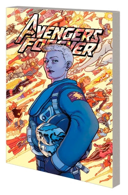 Avengers Forever Vol. 2: The Pillars by Aaron, Jason