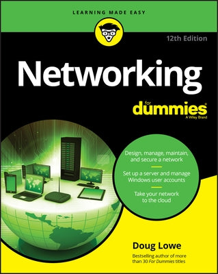 Networking for Dummies by Doug Lowe