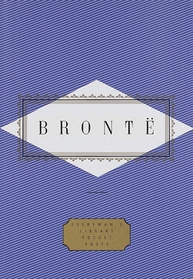 Emily Bronte: Poems: Edited by Peter Washington by BrontÃ«, Emily