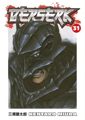 Berserk, Volume 31 by Miura, Kentaro