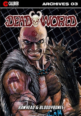 Deadworld Archives - Book Three by Locke, Vince