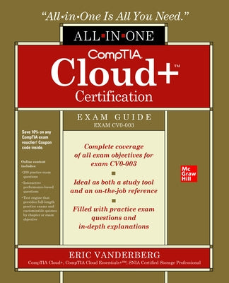 Comptia Cloud+ Certification All-In-One Exam Guide (Exam Cv0-003) by Vanderburg, Eric A.